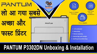 Pantum P3302DN Monochrome Laser Printer Unboxing amp Installation [upl. by Rodie]