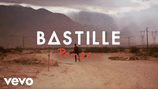 Bastille  Pompeii Lyric Video [upl. by Champagne546]