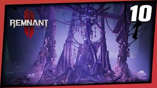 Befouled Altar  Lets Play Remnant 2 Nightmare Difficulty Blind 4K 60FPS Part 10 [upl. by Stanislaus]