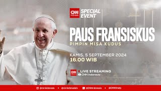 LIVE Misa Kudus Bersama Paus Fransiskus [upl. by Aynam]