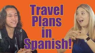 Spanish Conversation Travel Plans [upl. by Snah]