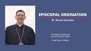 Episcopal Ordination Br Bruno Varriano 2024  Nicosia Cyprus [upl. by Nnyre]