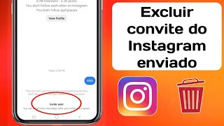 Como cancelar o envio de mensagem de convite no Instagram 2024 [upl. by Stevie189]