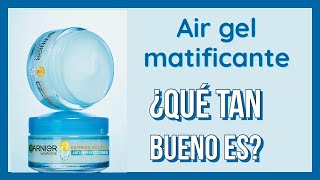 GARNIER Express Aclara ANTI IMPERFECCIONES Air gel hidratante matificante ¿Qué tan bueno es Reseña [upl. by Zalucki560]