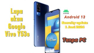 FRP Akun Google Vivo Y53s 2024⁉️ [upl. by Nahsar]