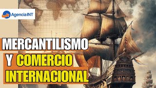 Mercantilismo [upl. by Eltsyrc]