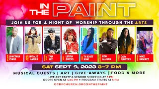 Oak Cliff Bible Fellowship and NextGen Youth Present In the Paint  September 9th 2023 [upl. by Nonnaehr389]