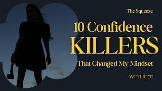 10 Surprising Habits That Secretly Crush Your Confidence [upl. by Elokkin]