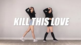 2인거울모드 BLACKPINK 블랙핑크  KILL THIS LOVE  dance cover by 비전공자매 Vis [upl. by Aistek]