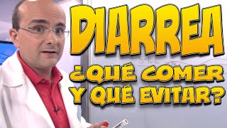 DIARREA  ¿Qué COMER y qué EVITAR [upl. by Gowon]