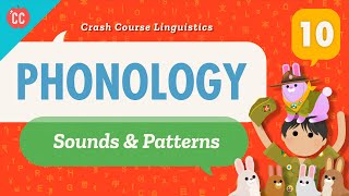 Phonology Crash Course Linguistics 10 [upl. by Mailliwnhoj]