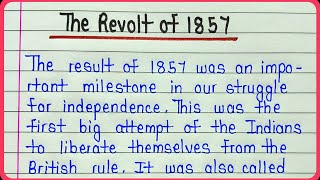 The revolt of 1857 essay  Revolt of 1857 History Causes Impact important leaders involved [upl. by Yenahteb]