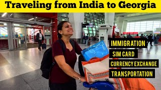 India to Georgia Travel Guide  Flights Immigration SIM Card Currency Exchange amp Transportation [upl. by Tamis]