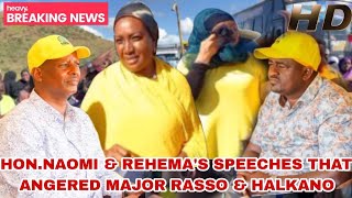 HonNaomi amp Rehemas speech that transpired counteractive response from Major Rasso amp Halkano Konso [upl. by Crocker]