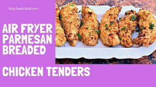 Air Fryer Parmesan Breaded Chicken Tenders Strips [upl. by Hannavas]