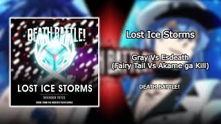 Death Battle OST  Lost Ice Storms Gray Vs Esdeath [upl. by Enna559]