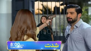 Shiddat Episode 25 Teaser  Shiddat New Promo Ep 25  Shiddat Drama Review EP 25  Drama Queen AB [upl. by Aenet]