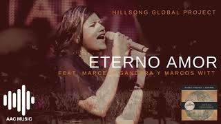 Eterno Amor  Hillsong feat Marcela Gandara y Marcos Witt [upl. by Eenyaj]