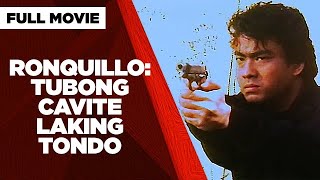 RONQUILLO TUBONG CAVITE LAKING TONDO Ramon Bong Revilla Jr amp Sheryl Cruz  Full Movie [upl. by Nyltac91]