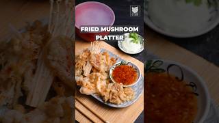 How To Make Mushroom Platter At Home  Monsoon Appetizer Recipe  Chef Varun ytshorts [upl. by Joellyn]