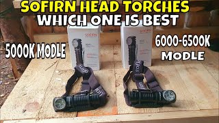 Comparing Sofirn Head Torches 5000k Vs 60006500k  Which Is The Ultimate Model [upl. by Aicrag]