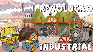 A Revolução Industrial [upl. by Ecenaj]