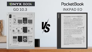 Onyx Boox Go 103 vs PocketBook InkPad EReader Comparison [upl. by Wesla419]