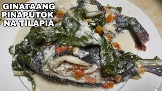 GINATAANG PINAPUTOK NA TILAPIA RECIPEGINATAANG TILAPIA RECIPEginataang isda bicols best [upl. by Schilt918]