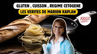 PODCAST 1000  GLUTEN  CUISSON DES ALIMENTS  REGIME CETOGENE  LES VERITES DE MarionKaplan [upl. by Buttaro]