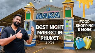 Phukets Biggest Night Market  Food amp Shopping Review  2024 Walking Tour [upl. by Lillis37]