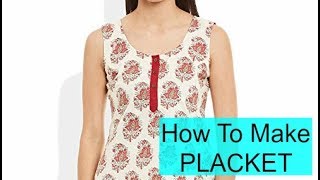 How To Make Easy Placket  DIY [upl. by Aivila]