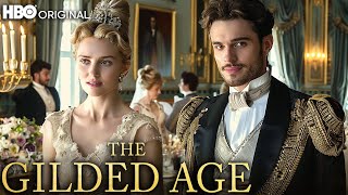 THE GILDED AGE Season 3 A First Look That Will Change Everything [upl. by Leirbag]