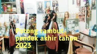 Potong rambut Pendek akhir tahun 2023 [upl. by Ynaitirb]