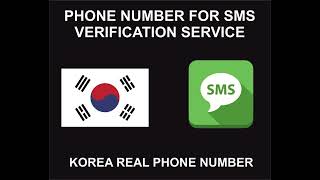 South Korea Phone Number For SMS Verification Service All Websites And Apps [upl. by Job]