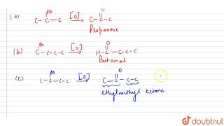 Which of the following compounds is oxidised to prepare methyl ethyl ketone [upl. by Chak]