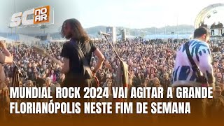 Mundial Rock 2024 agita a Grande Florianópolis com shows nacionais e atrações para todos [upl. by Suolkcin]