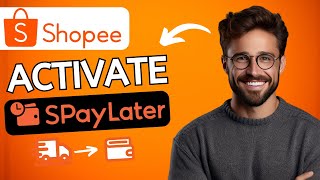 How to Activate SPayLater in Shopee 2024  Full Guide [upl. by Marj]