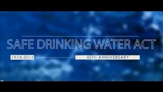 Safe Drinking Water Act 40th Anniversary [upl. by Sawyer637]