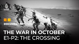 The War in October What happened in 1973  E1P2  Featured Documentary [upl. by Cynera]