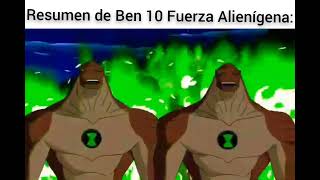 Resumen de ben 10 fuerza alienigena [upl. by Vladamir957]