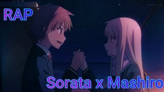 Sorata x Mashiro  Te hare olvidar  Bambiel rap [upl. by Tnias636]