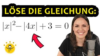 Löse die Gleichung – Betrag auflösen Betragsgleichung lösen [upl. by Karon]