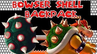 Bowser Shell Backpack [upl. by Vladimar885]