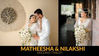 𝗠𝗔𝗧𝗛𝗘𝗘𝗦𝗛𝗔 ❤️ 𝗡𝗜𝗟𝗔𝗞𝗦𝗛𝗜  Best Wedding Video  Sri Lanka [upl. by Demetria]