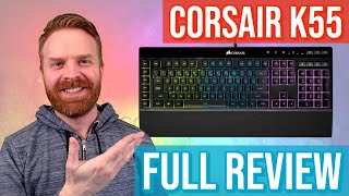 Corsair K55 Review Best gaming keyboard under 50 [upl. by Llewej200]