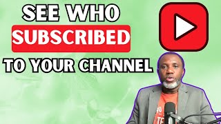 How to See Who Subscribed to Your YouTube Channel YouTube Analytics Explained [upl. by Sladen]