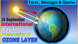 International Day For Preservation Of OZONE LAYER  16 September Facts  Messages Quotes [upl. by Idnew491]