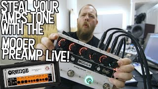 Steal Your Amps Tone With The MOOER Preamp Live [upl. by Nonregla]