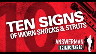 Top Ten Signs of Worn Shocks and Struts [upl. by Ocsecnarf]