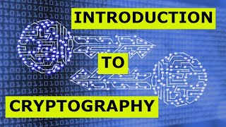 Cryptography Fundamentals [upl. by Omissam]